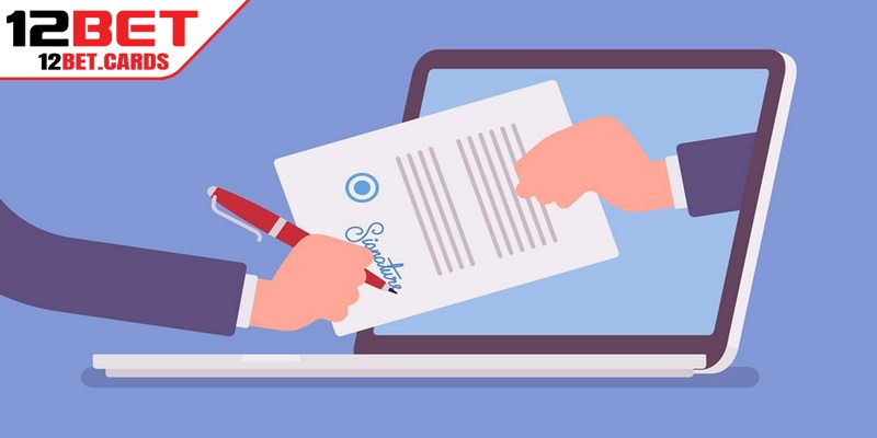 Các quyền người dùng được quy định cụ thể trong điều khoản sử dụng 12BET